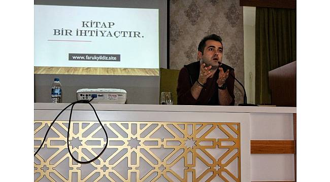 Faruk Yıldız: "Bir cümle hayatınızı değiştirebilir, o cümleyi bulmak için okuyun"