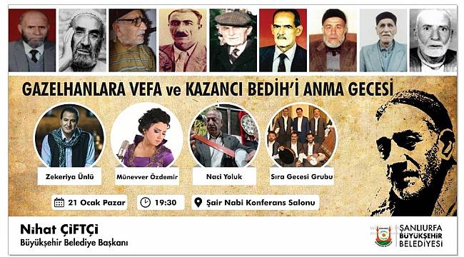 Kazancı Bedih Şanlıurfa'da anılacak