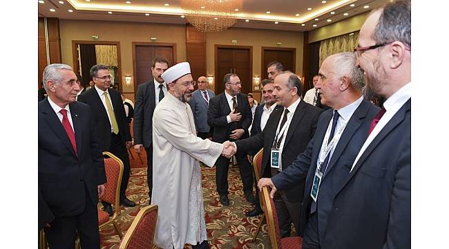 Diyanet İşleri Başkanı Erbaş Malatya'da kanaat önderleriyle bir araya geldi