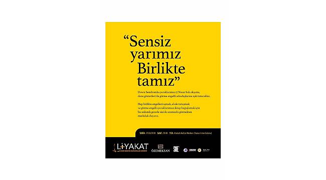 LİYAKAT'la görme engellilere ışık olacaklar