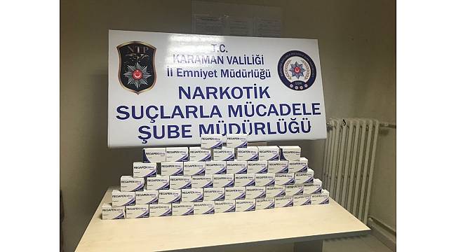 Karaman'da uyuşturucu hap operasyonu