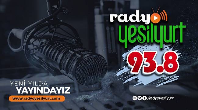 YEŞİLYURT BELEDİYESİNE AİT ‘RADYO YEŞİLYURT’, 93.8 FREKANSINDA YAYIN HAYATINA BAŞLADI