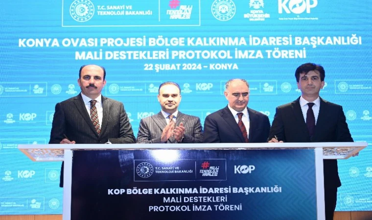 Konya için 22 tarımsal projenin imzaları atıldı