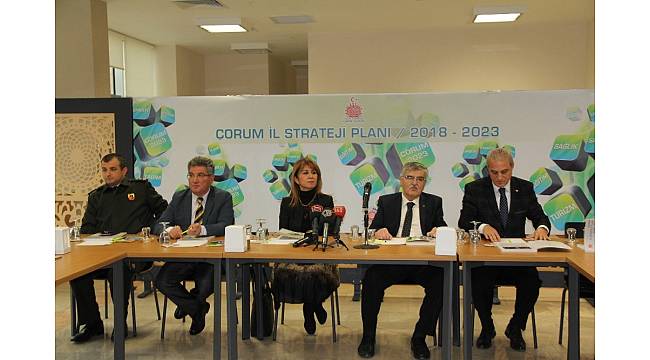 Çorum'un strateji planı tanıtıldı
