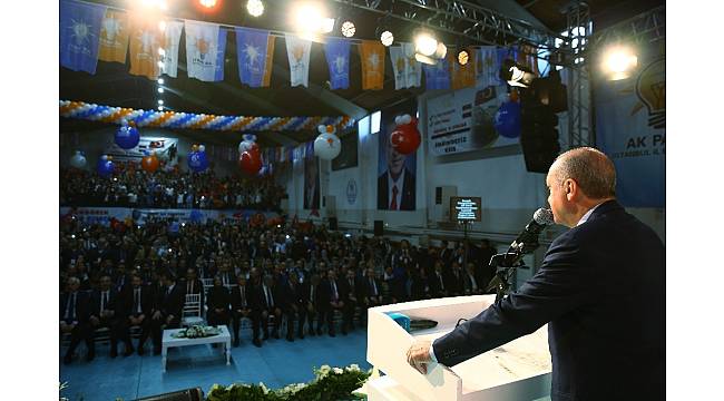 Cumhurbaşkanı Erdoğan: " Bizde siyaset ikbal için değil hakkın ve halkın rızası için yapılır"