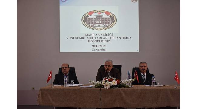 Vali Güvençer Yunusemre'de mahalle muhtarlarıyla buluştu