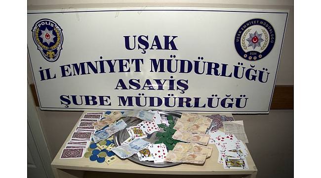 Uşak'ta kumar operasyonu