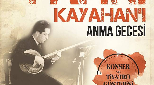 Fahri Kayahan’ı Anma Gecesi