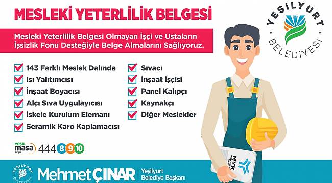 YEŞİLYURT BELEDİYESİ, 143 MESLEK ÇALIŞANINA ‘ MESLEKİ YETERLİLİK BELGESİ’ KAZANDIRIYOR