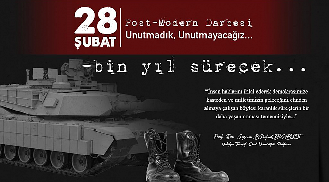 Rektör Karabulut’un 28 Şubat Post Modern Darbesi’nin 25. Yıl Dönümü Mesajı 