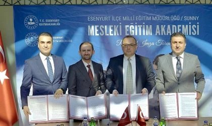 Esenyurt İlçe Milli Eğitim Müdürlüğü - Sunny Mesleki Eğitim Akademisi’nin İlk İmzaları Atıldı